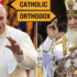 10 Major Differences Between the Orthodox and Catholic Churches